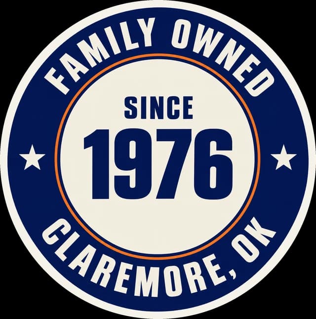 Family owned in Claremore, Oklahoma, since 1976